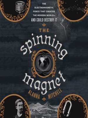 cover image of The Spinning Magnet